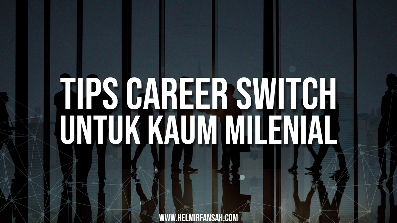 Tips Career Switch